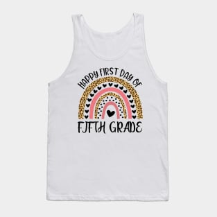 Back To School Rainbow Happy First Day Of Fifth Grade Tank Top